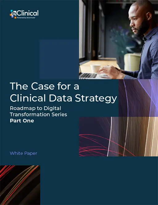The Case for a Clinical Data Strategy